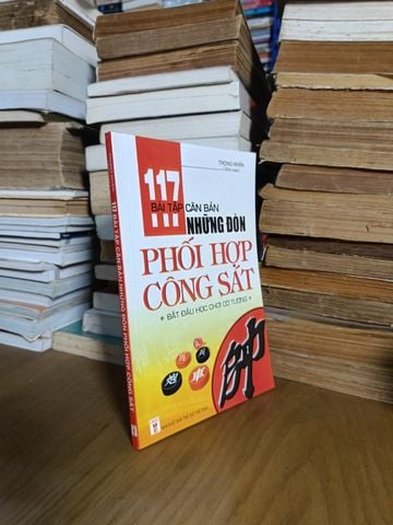  117 Bài Tập Căn Bản Những Đòn Phối Hợp Công Sát – Trọng Nhân 