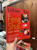  Le Feng Shui Sans Peine – Lillian Too 