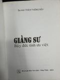  Giảng Sư Bảy Đức Tính Ưu Việt – Sa Môn Thích Thông Bửu 