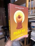  Pháp Hỷ – Thích Tâm Minh, Thích Tâm Chơn 