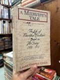  A Midwife'S Tale: The Life Of Martha Ballard, Based On Her Diary, 1785-1812 – Laurel Thatcher Ulrich 