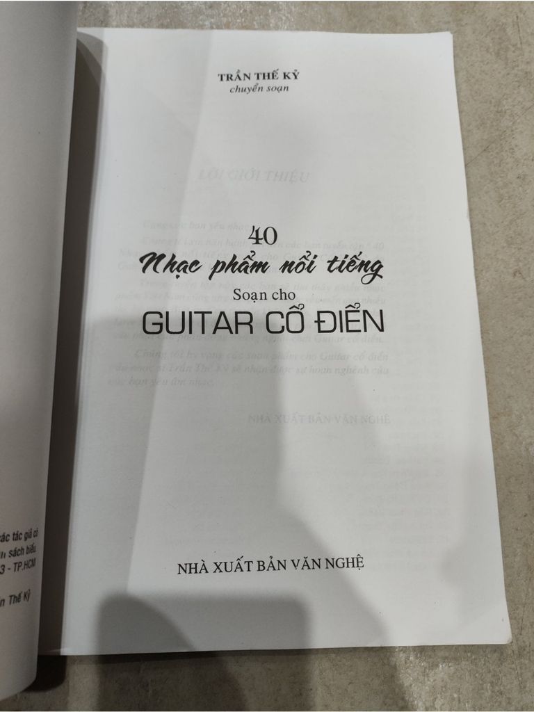  40 Nhạc Phẩm Nổi Tiếng Soạn Cho Guitar Cổ Điển – Trần Thế Kỷ 