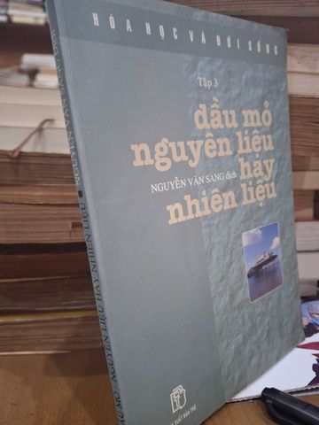  Dầu Mỏ Nguyên Liệu Hay Nhiên Liệu 