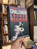  The Challenger Launch Decision – Diane Vaughan 