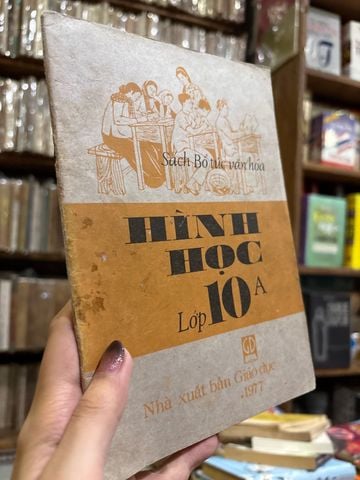 Sách Bổ Túc Văn Hóa Hình Học Lớp 10A 