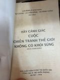  Hãy Cảnh Giác Cuộc Chiến Tranh Thế Giới Không Có Khói Súng – Lưu Đình Á, Tự Cường, La Viễn Bằng, Xa Minh Châu 