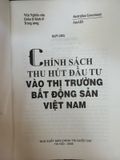  Chính Sách Thu Hút Đầu Tư Vào Thị Trường Bất Động Sản Việt Nam 