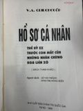  Hồ Sơ Cá Nhân Thế Kỷ Xx Trước Con Mắt Của Những Nhân Chứng Kgb Liên Xô – V.A. Criuchôcôp 