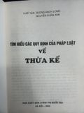  Tìm Hiểu Các Quy Định Của Pháp Luật Về Thừa Kế – Dương Bạch Long, Nguyễn Xuân Anh 