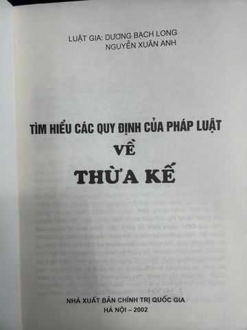  Tìm Hiểu Các Quy Định Của Pháp Luật Về Thừa Kế – Dương Bạch Long, Nguyễn Xuân Anh 