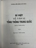  Bí Mật Về Tám Vị Tổng Thống Trung Quốc– Vương Hiếu Minh 
