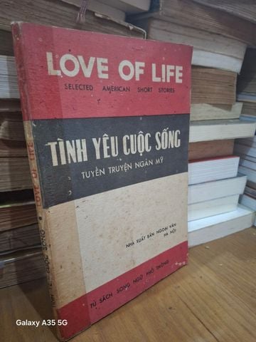  Tình Yêu Cuộc Sống Tuyển Truyện Ngắn Mỹ 