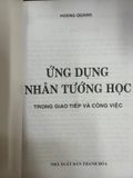  Ứng Dụng Nhân Tướng Học Trong Giao Tiếp Và Công Việc – Hoàng Quang 