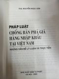  Pháp Luật Chống Bán Phá Giá Hàng Nhập Khẩu Tại Việt Nam: Những Vấn Đề Lý Luận Và Thực Tiễn – Nguyễn Ngọc Sơn 