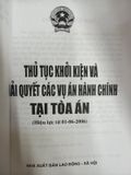  Thủ Tục Khởi Kiện Và Giải Quyết Các Vụ Án Hành Chính Tại Tòa Án 