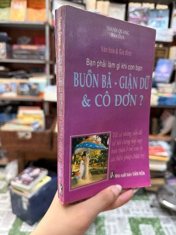  Bạn Phải Làm Gì Khi Con Bạn Buồn Bã Giận Dữ & Cô Đơn? 