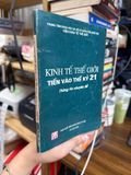  Kinh Tế Thế Giới Tiến Vào Thế Kỷ 21 