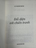  Đối Diện Với Chiến Tranh – Lý Chánh Trung 