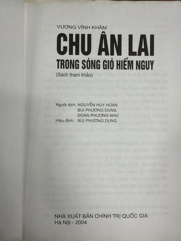  Chu Ân Lai Trong Sóng Gió Hiểm Nguy – Vương Vĩnh Khâm 