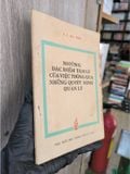  Những Đặc Điểm Tâm Lý Của Việc Thông Qua Những Quyết Định Quản Lý – A. I. Ki Tốp 