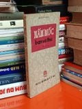  Nấm Mốc Bạn Và Thù  – Bùi Xuân Đồng 