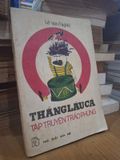  Thằng Láu Cá Tập Truyện Trào Phúng – Lê Văn Nghĩa 