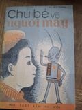  Chú Bé Và Người Máy – Vũ Kim Dũng 