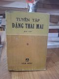  Tuyển Tập Đặng Thai Mai – Đặng Thai Mai 