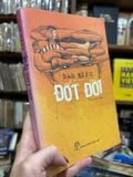  Đốt Đời – Đào Hiếu 