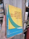  Con Đường Phát Triển Tiểu Công Nghiệp, Thủ Công Nghiệp Việt Nam – Nghiêm Phú Ninh 