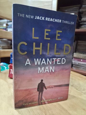  A Wanted Man – Lee Child 