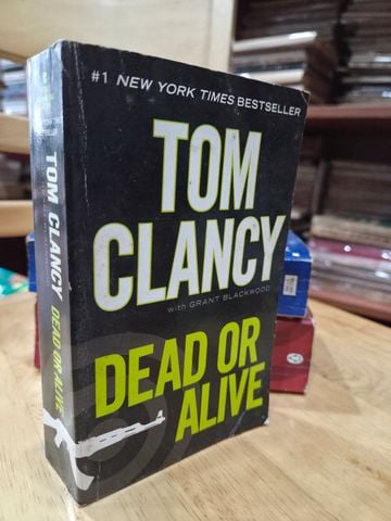  Dead Or Alive – Tom Clancy 