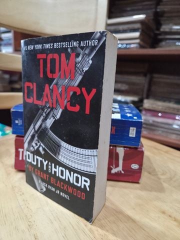  Duty And Honor – Tom Clancy, Grant Blackwood 