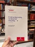  Vì Một Sự Tăng Trưởng Và Một Xã Hội Công Bằng 