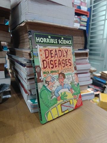  Horrible Science: Deadly Diseases – Nick Arnold 