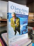  Ở Lưng Chừng Tương Lai - Tom Plate 