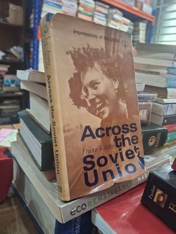  Across The Soviet Union - Franz Köhler 