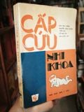  Cấp Cứu Nhi Khoa - Chu Văn Tường, Nguyễn Công Khanh, Trần Quỵ, Lê Nam Trà, Cao Quốc Việt 