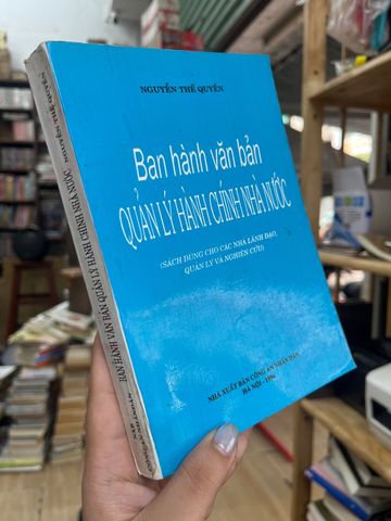  Ban Hành Văn Bản Quản Lý Hành Chính Nhà Nước - Nguyễn Thế Quyền 