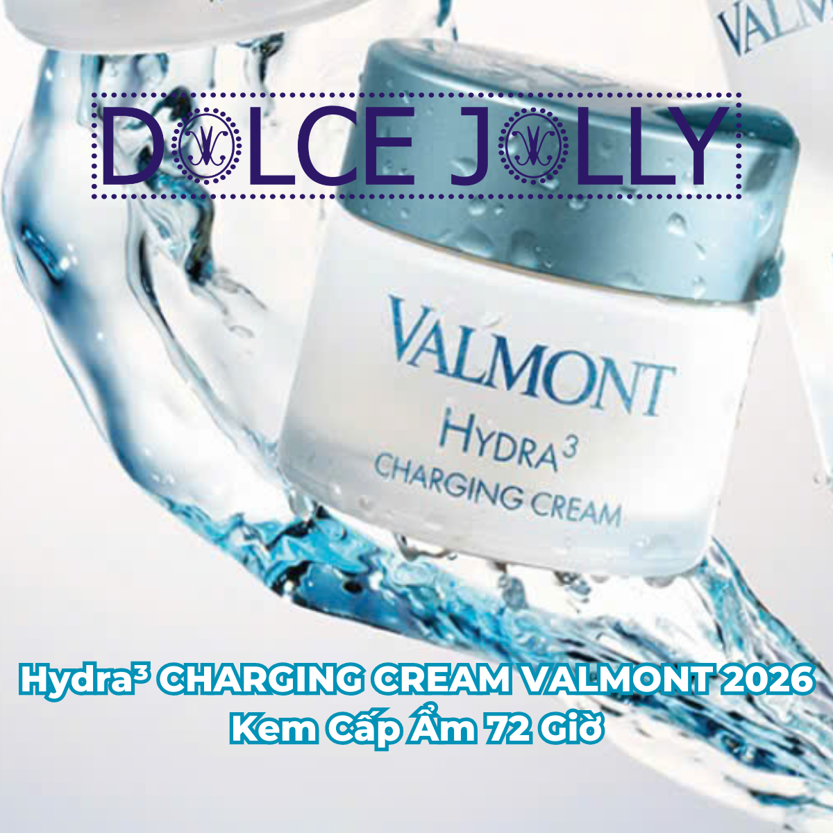  Hydra3 CHARGING CREAM 50ml kem cấp ẩm giàu dưỡng chất VALMONT 2026 