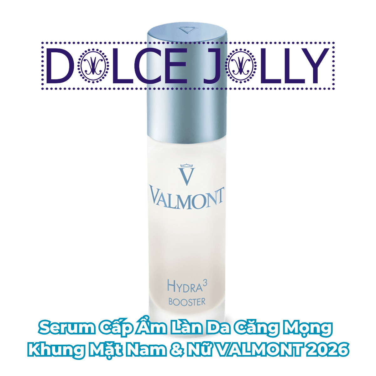  Hydra3 BOOSTER 30ml Serum cấp ẩm cho da căng mọng VALMONT 2026 