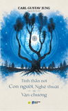  Sách - Tinh thần nơi con người, nghệ thuật và văn chương - Carl Gustav Jung 