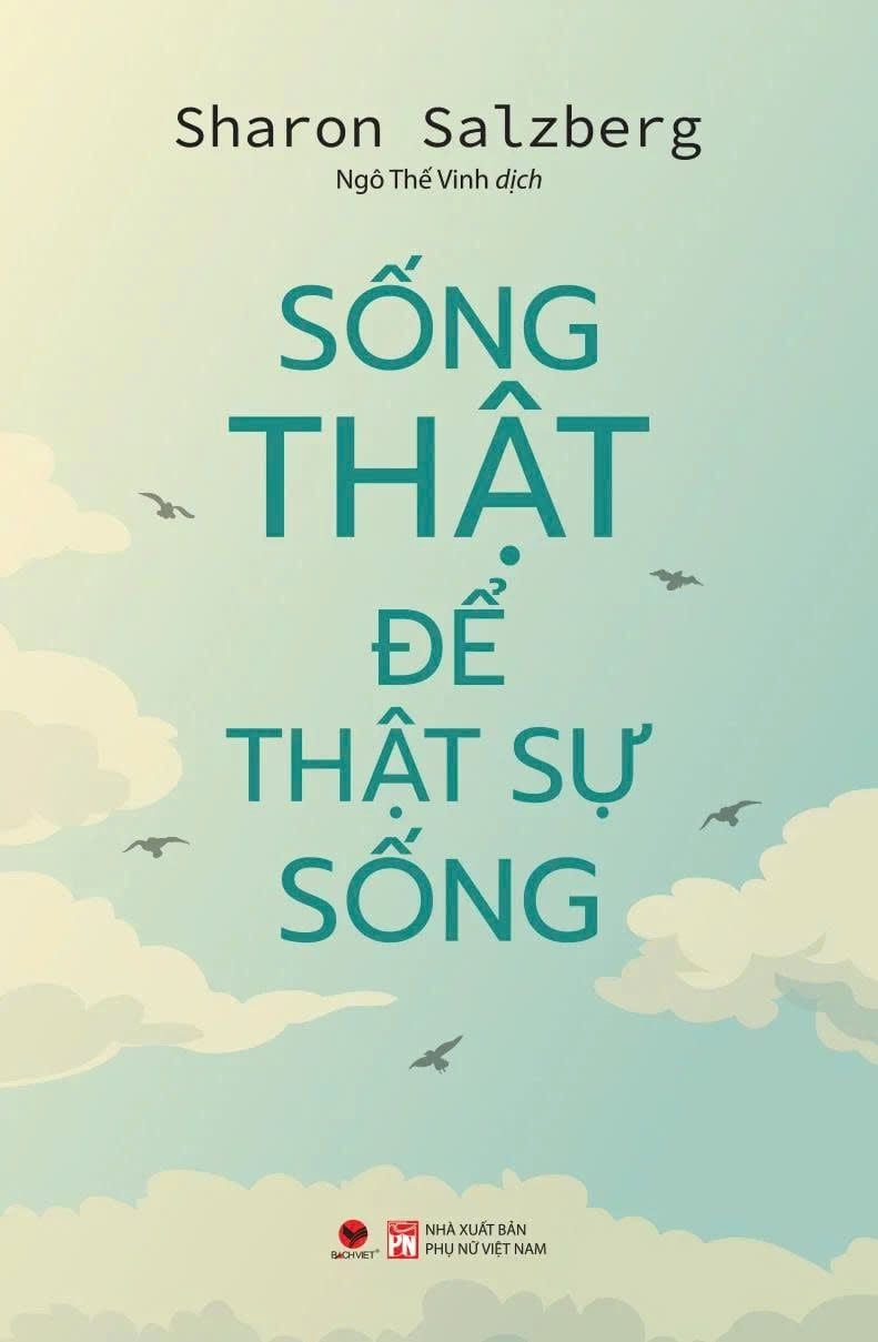  Sách - Sống thật để thật sự sống 