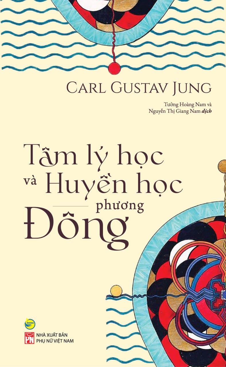  Sách - Tâm lý học và Huyền học phương Đông - Carl Gustav Jung - Bách Việt 