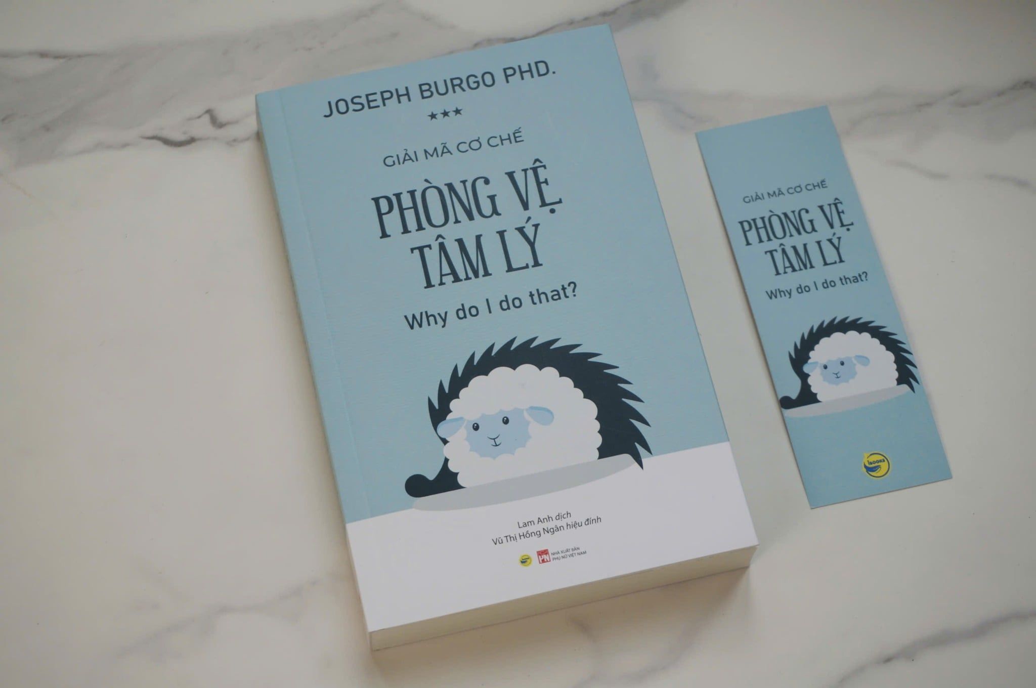  Sách - Giải mã cơ chế phòng vệ tâm lý - What do I do that? - Joseph Burgo PhD. 