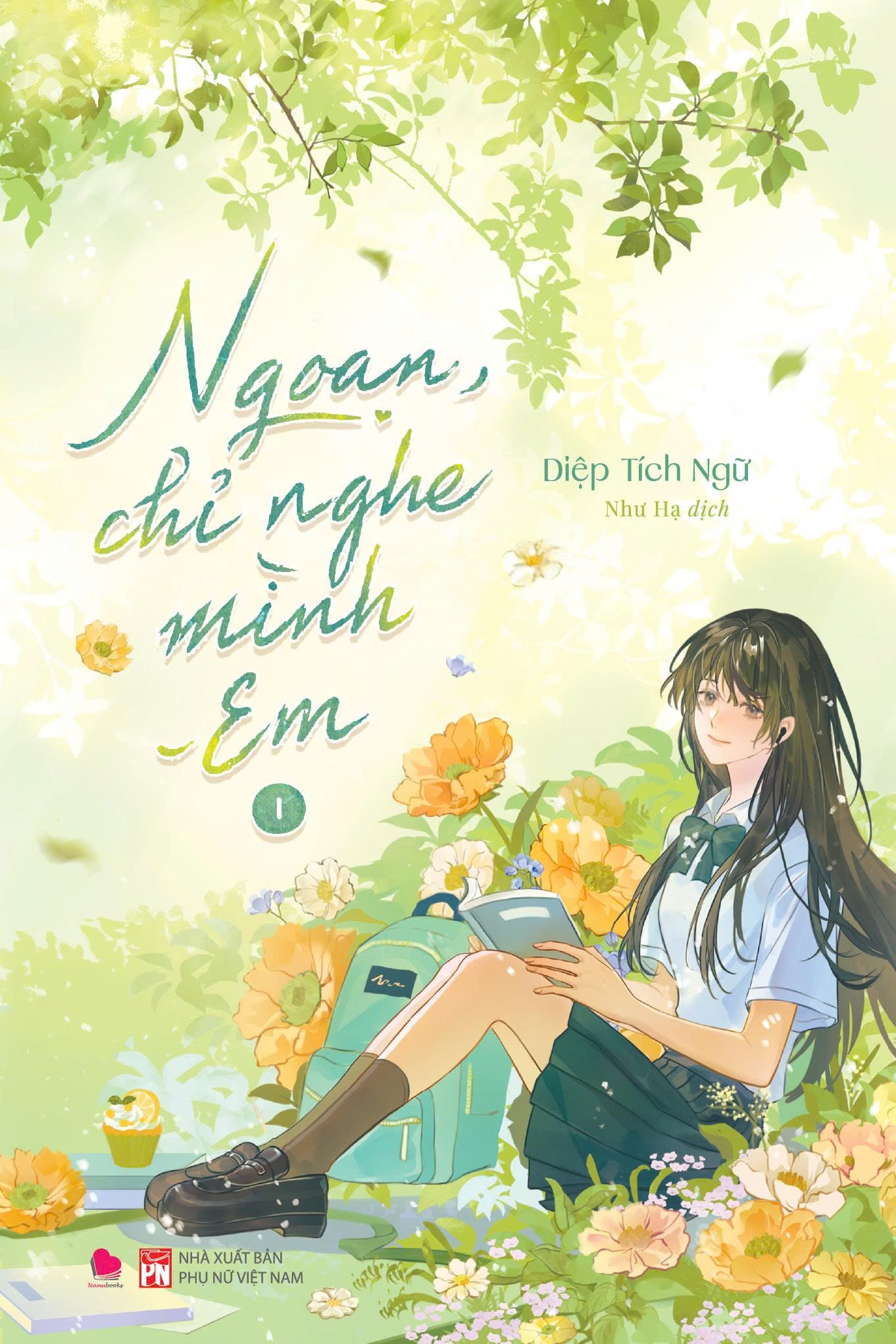  Sách Ngôn tình - Ngoan, chỉ nghe mình em (Combo 2 tập) (Bản Phổ thông) - Diệp Tích Ngữ 