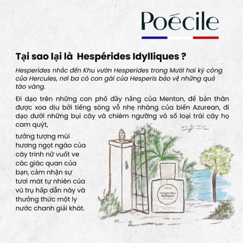  Nước Hoa Nam Nữ Poécile, Hespérides Idylliques 15ml - 50ml 