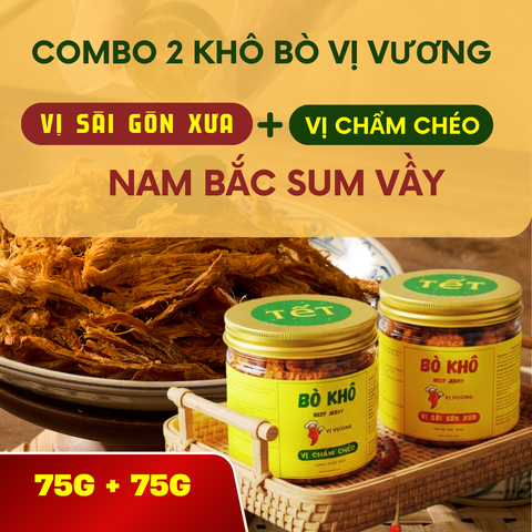  Combo 2 Bò Khô (1 vị Chẩm Chéo 75g + 1 vị Sài Gòn Xưa 75g ) - Khô bò miếng cao cấp - không chất bảo quản 