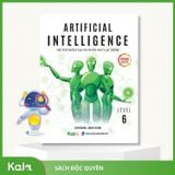  Sách Trí tuệ nhân tạo và ngôn ngữ lập trình 6 - Artificial Intelligence (Dành cho học sinh lớp 1-9) 