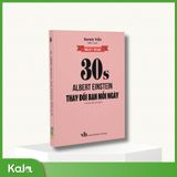  30 giây Albert Enstein thay đổi bạn mỗi ngày 